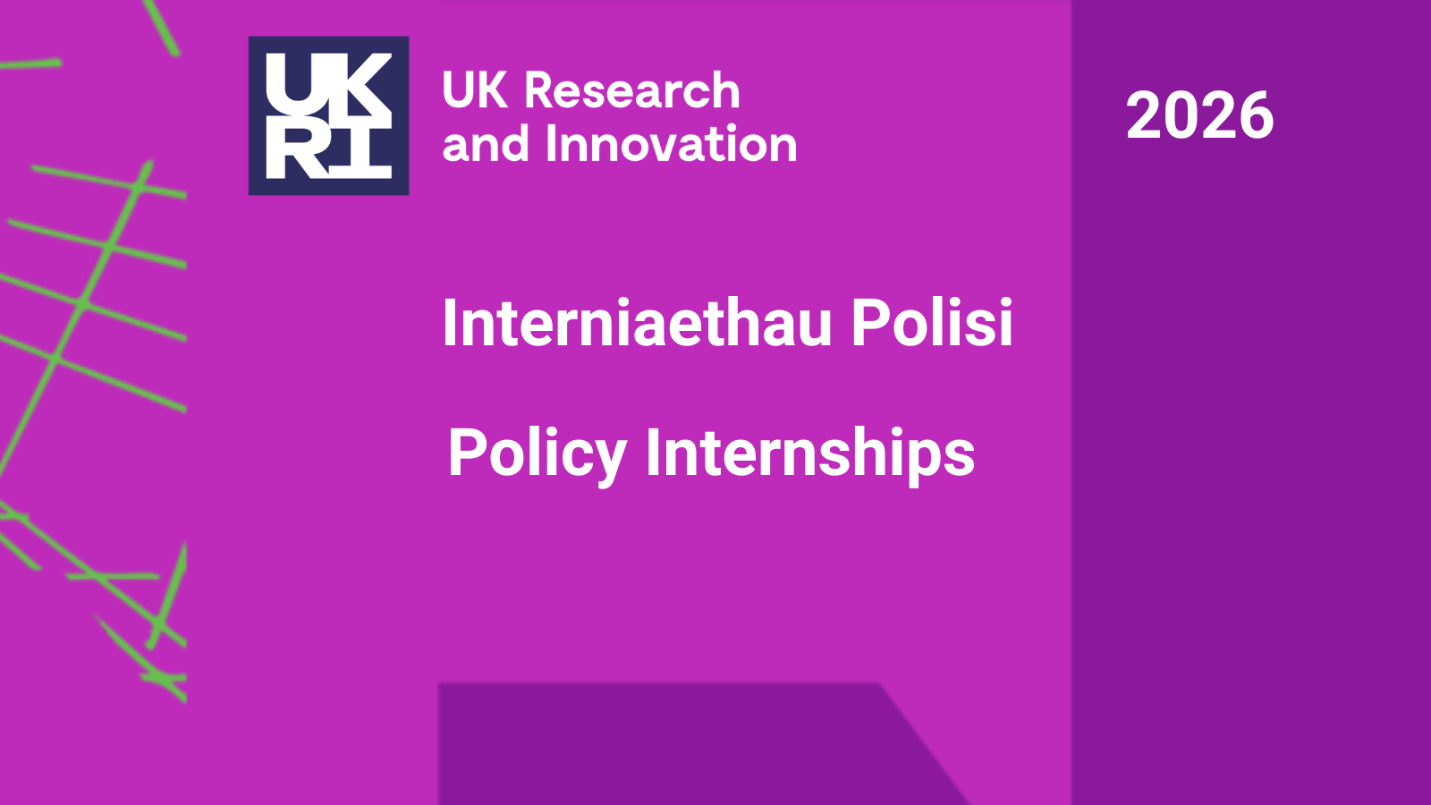 UKRI Policy Internships Scheme 2026/27 – Applications Now Open  